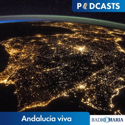 Andalucía viva, en Radio María