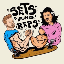 The Jock & The Bodybuilder | Sets N Reps Podcast | Episode 21