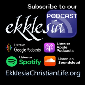 Ekklesia Podcast