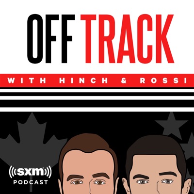 Off Track with Hinch and Rossi:SiriusXM