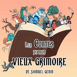 Les Contes de mon Vieux Grimoire