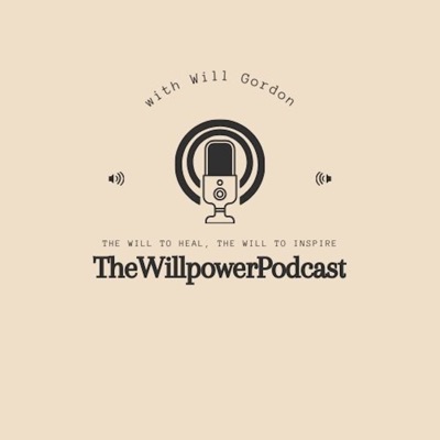 TheWillPowerPodcast