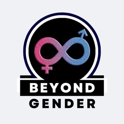 Beyond Gender Beyond Gender