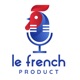 Le French Product