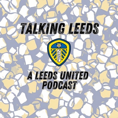 Talking Leeds