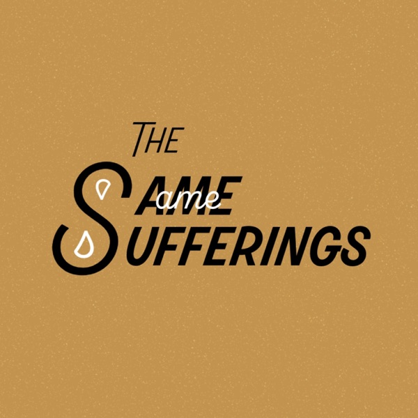 The Same Sufferings