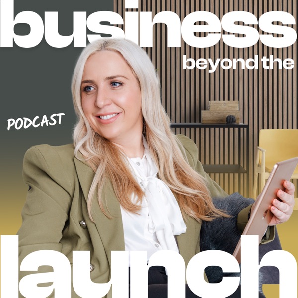 Business Beyond The Launch cover art