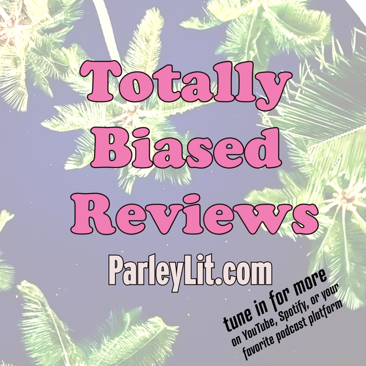 Totally Biased Reviews - Podcast - Apple Podcasts