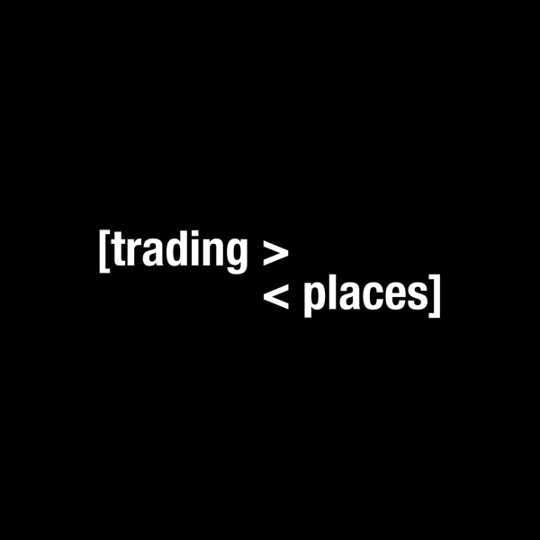 [trading places]