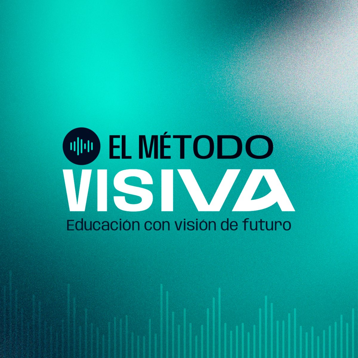 Podcast | El Método VISIVA - Podcast - Apple Podcasts