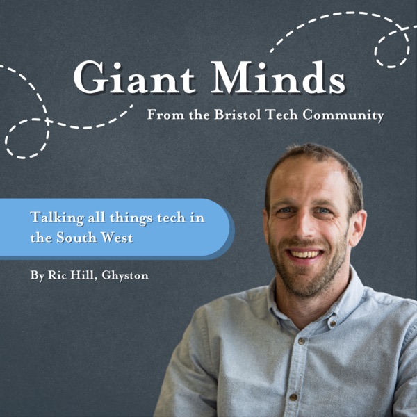Giant Minds: From the Bristol Tech Community cover art