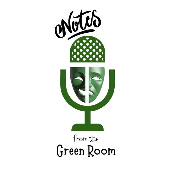 Notes From the Green Room Image