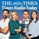 Times Radio Today