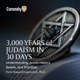3,000 Years of Judaism in 30 Days: Understanding Jewish History, Beliefs, and Practices