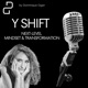 Y- SHiFT Next-Level Mindset and Transformation