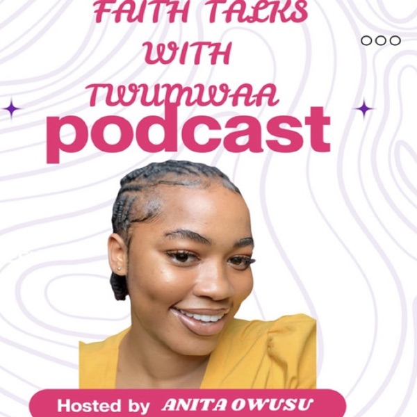 FAITH TALKS WITH TWUMWAA cover art