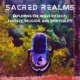 Sacred Realms: Exploring the Nexus of Science Fiction and Fantasy, Religion & Spirituality
