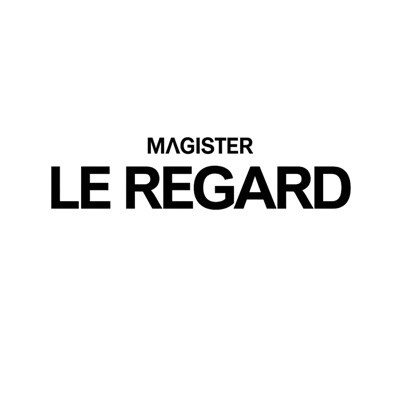MAGISTER - Le Regard