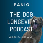 PANIO: The Dog Longevity Podcast