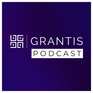 Grantis Podcast
