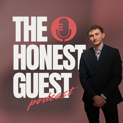 The Honest Guest Podcast