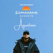 Podcast artwork for Aquatone | SOMNYAMA SUNSETS 048 ~ Deep House Mix by Dark Horse