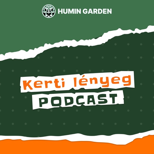 Kerti Lényeg podcast