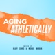 Aging Athletically