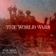 The Rest Is History: The World Wars