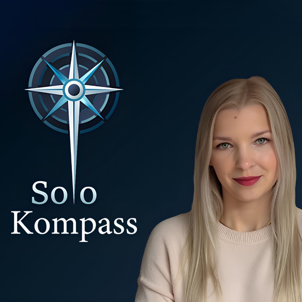 Solo Kompass | Für Solopreneure &amp; Selbstständige cover art