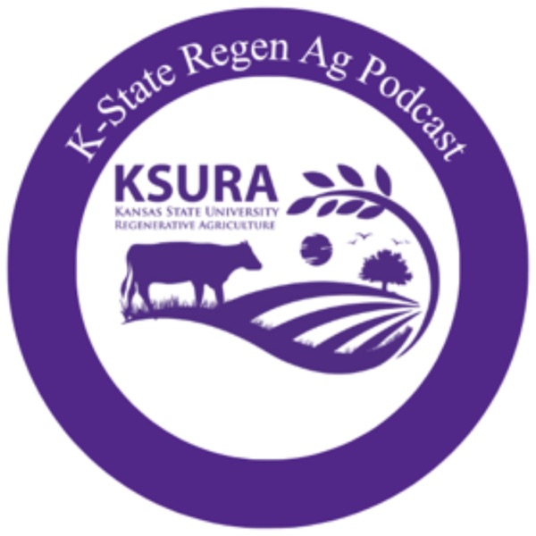 K-State Regen Ag Podcast
