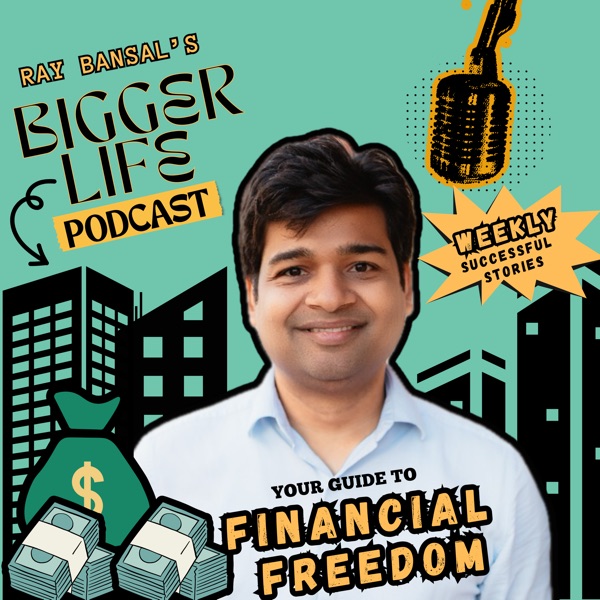 Bigger Life Podcast