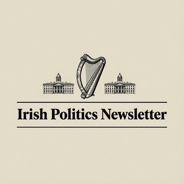 The Irish Politics Newsletter