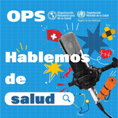 Hablemos de salud: Ciencia, expertos y soluciones para las Américas