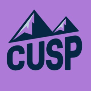 The CUSP Podcast