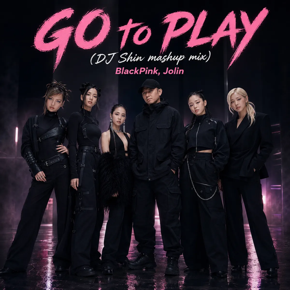 GO to PLAY 我ㄆㄟ！(DJ Shin Mashup mix) - BlackPink, Jolin artwork