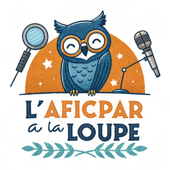 L'AFICPAR à la loupe
