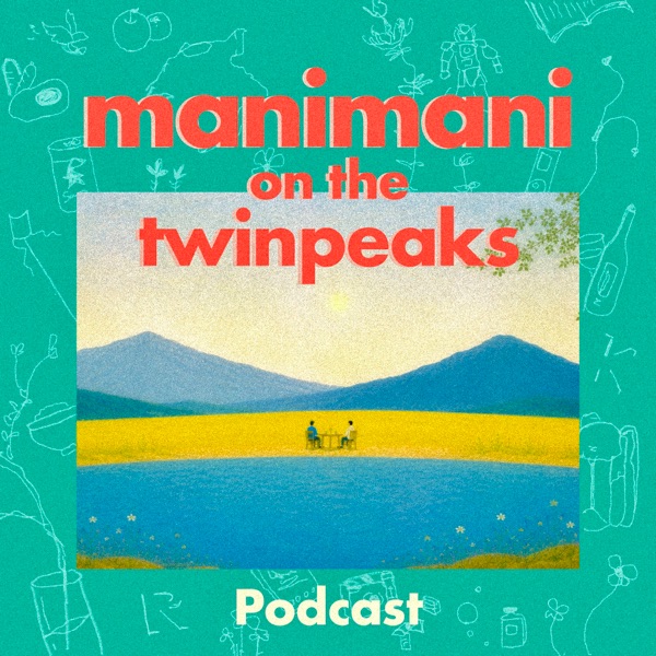 manimani on the twinpeaks