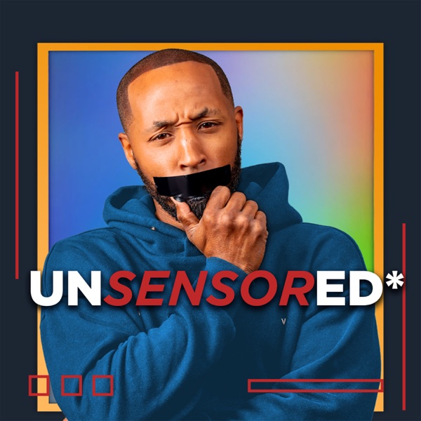 UnSensored By Brandon Washington