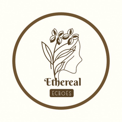 Ethereal Echoes.
