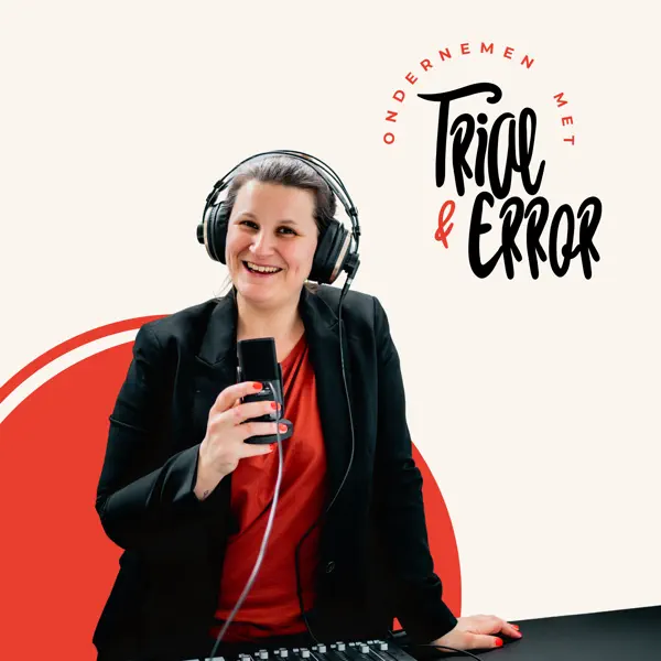 Ondernemen met Trial en Error
