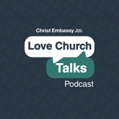 CE Love Church Talks