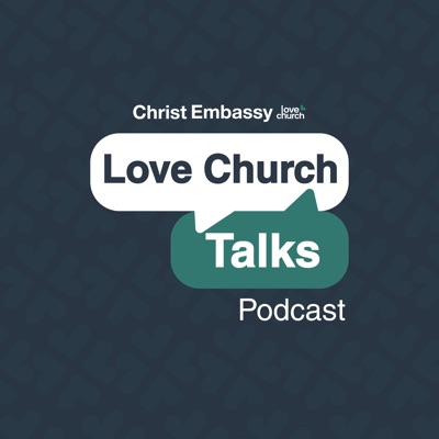 CE Love Church Talks