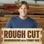 Rough Cut - Woodworking with Tommy Mac - Tips and Techniques