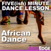 Five(ish) Minute Dance Lesson: African Dance artwork