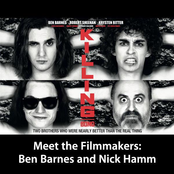 Ben Barnes and Nick Hamm: Meet the Filmmakers cover art