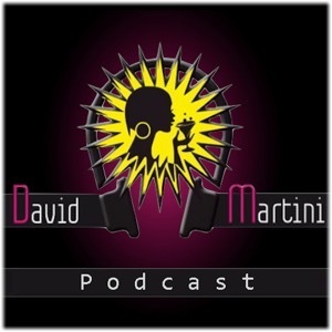 David Martini Podcast