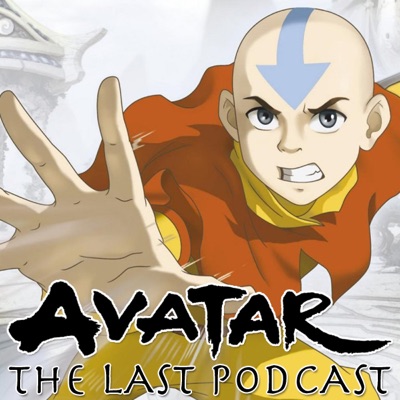Avatar: The Last Podcast