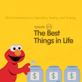 Elmo's Adventures in Spending, Saving, and Sharing podcast artwork