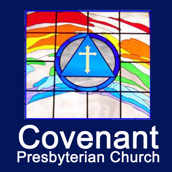 Covenant Reno Sermons – Covenant Presbyterian Church – Reno cover